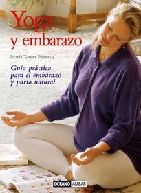 Yoga y Embarazo | 9788475561431 | Palomas, María Teresa