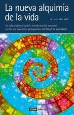 La nueva alquimia de la vida | 9788475565071 | Wolf, Fred Alan