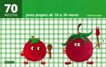 70 recetas para peques de 18 a 36 meses | 9788475567150 | Gaudant, Valérie