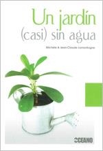 Un jardín (casi) sin agua | 9788475566917 | Lamontagne, Jean-Claude;Lamontagne, Michèle