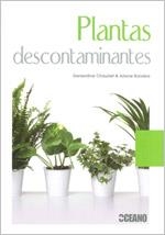 Plantas descontaminantes | 9788475566900 | Boixière, Ariane;Chaudet, Geneviève