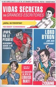 Vidas secretas de grandes escritores | 9788475567686 | Schnakenberg, Robert