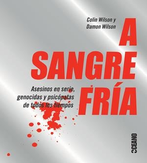 A sangre fría | 9788475568157 | Wilson, Colin;Wilson, Damon