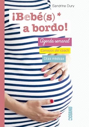 ¡ Bebé (s)* abordo! | 9788475568898 | Dury, Sandrine
