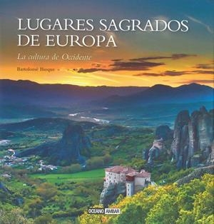 Lugares sagrados de Europa | 9788475568799 | Bioque, Bartolomé