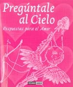Pregúntale al cielo | 9788475567259 | Varios autores