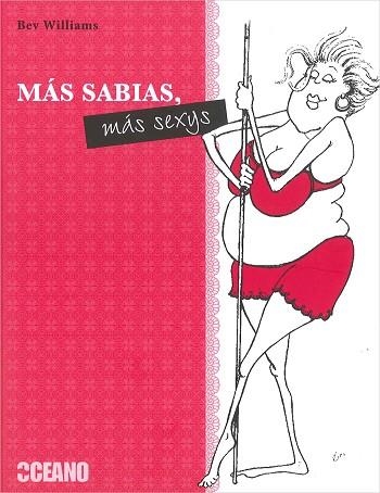 Más sabias, más sexis | 9788475568171 | Williams, Bev