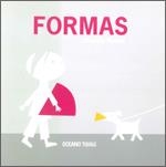 Formas | 9786074000030 | Rueda, Claudia