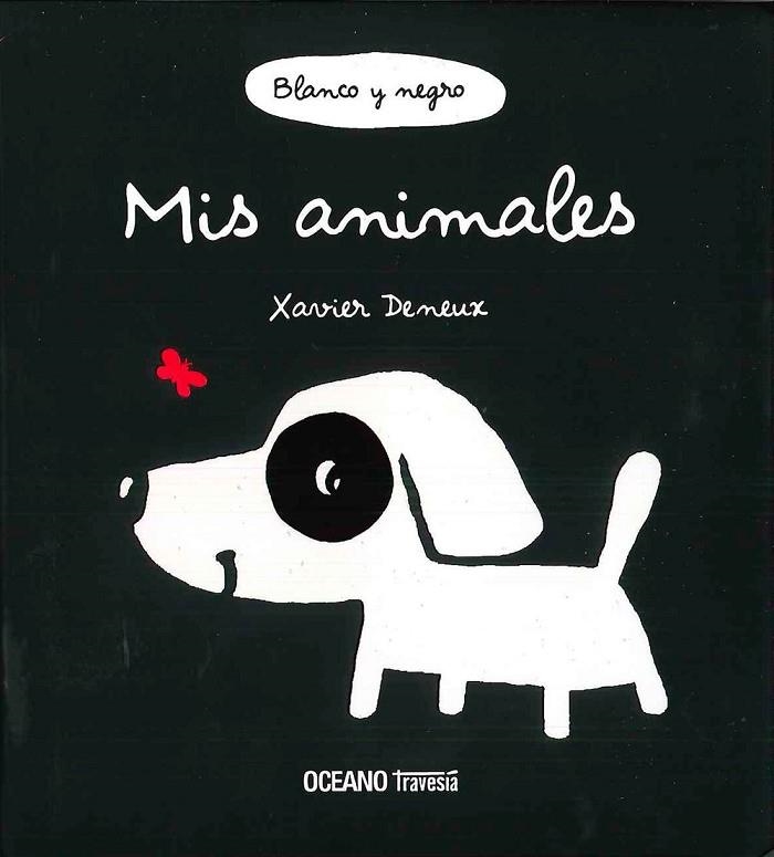 Mis animales | 9786077353447 | Deneux, Xavier