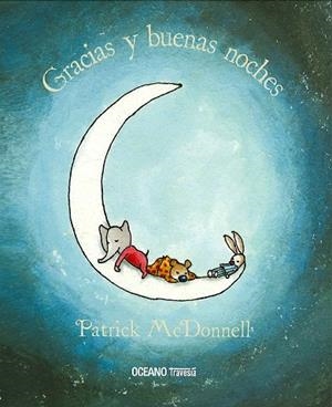 Gracias y buenas noches | 9786075270883 | McDonnell, Patrick