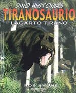 Tiranosaurio | 9786074000962 | Shone, Rob