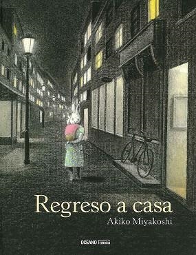 Regreso a casa | 9786075270876 | Miyakoshi, Akiko