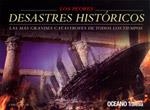 Los peores desastres históricos | 9786074003406 | McNab, Chris