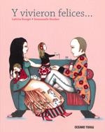 Y vivieron felices... | 9786074003079 | Houdart, Emmanuelle;Bourget, Laëtitia