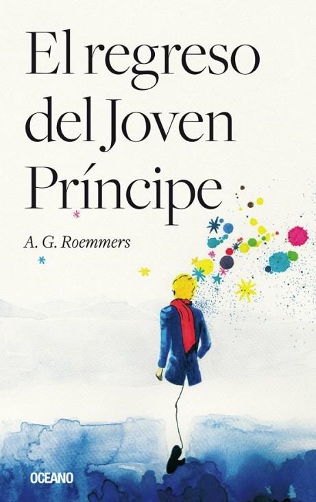 El regreso del joven Príncipe | 9788494841408 | Roemmers, A.G.