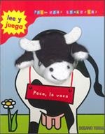 Paca, la Vaca | 9786074000290 | Varios autores