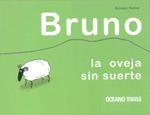 Bruno, la oveja sin suerte | 9786074002102 | Victor, Sylvain