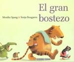 El gran bostezo | 9786074000238 | Spang, Monika