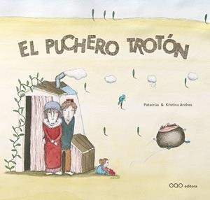 El puchero troton | 9788496788978 | Nuñez Alvarez, Maria Luisa