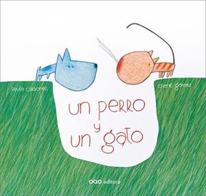Un perro y un gato | 9788498715446 | Carbonell Penichet, Paula