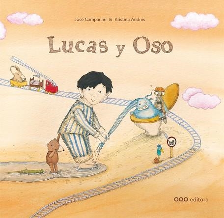 Lucas y Oso | 9788498712414 | Campanari, José Luis