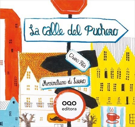 La calle del Puchero | 9788498714869 | Pita Villares, María Rosario