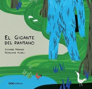 El gigante del pantano | 9788498714517 | Marnier, Richard