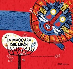 La máscara del león | 9788498715385 | del Mazo Fernández, Margarita