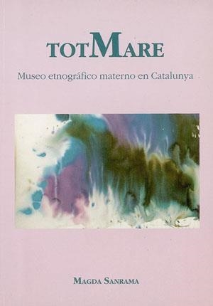 TotMare | 9788479352578 | Sanrama, Magda
