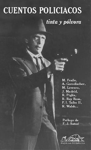 Cuentos policiacos | 9788495642516 | Paletta, Viviana (Ed.);Sáez de Ibarra, Javier (Ed.);Acebey, David;Busutil, Guillermo;Fraile, Medardo
