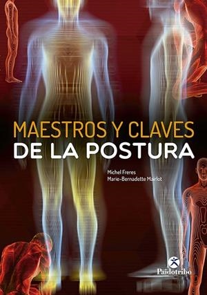 MAESTROS Y CLAVES DE LA POSTURA | 9788480194648 | Freres, Michel;Mairlot, Marie Bernadette