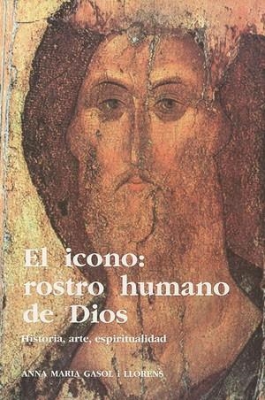 El icono: rostro humano de Dios | 9788479351434 | Gasol, Anna Maria