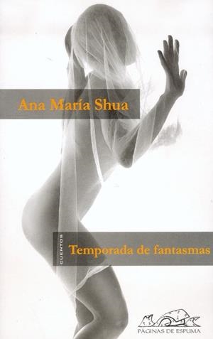 Temporada de fantasmas | 9788495642400 | María Shua, Ana