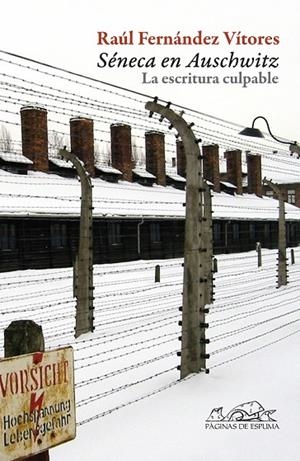 Séneca en Auschwitz | 9788483930700 | Fernández Vítores, Raúl