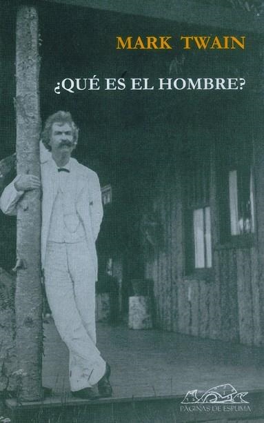 ¿Qué es el hombre? | 9788495642790 | Twain, Mark