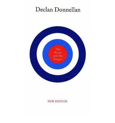 ACTOR AND THE TARGET, THE | 9781854598387 | DECLAN DONNELLAN