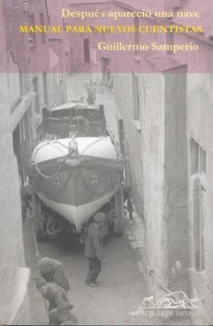 Después apareció una nave | 9788495642639 | Samperio, Guillermo