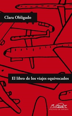 El libro de los viajes equivocados | 9788483930526 | Obligado, Clara