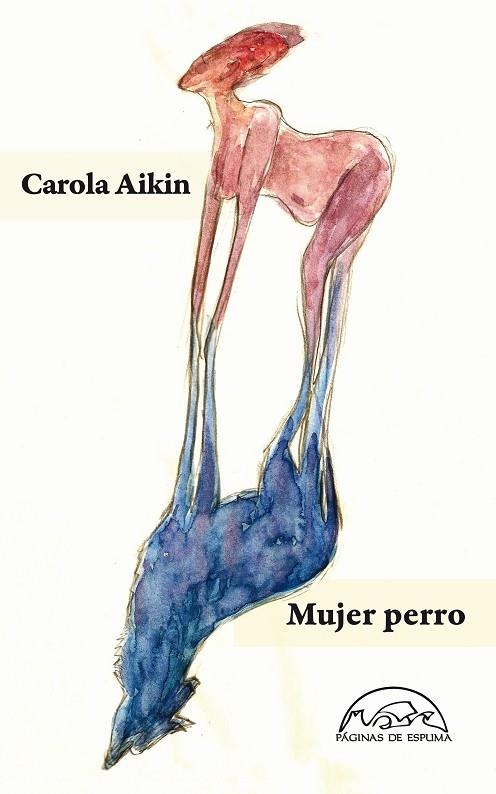 Mujer perro | 9788483931622 | Aikin, Carola