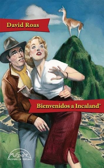 Bienvenidos a Incaland® | 9788483931769 | Roas Deus, David