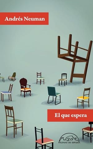 El que espera | 9788483931813 | Neuman Galán, Andrés