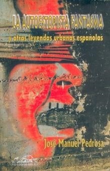 La autoestopista fantasma | 9788495642509 | Pedrosa, José Manuel