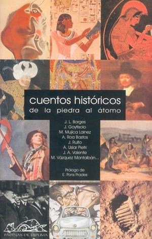 Cuentos históricos | 9788495642301 | Paletta, Viviana (Ed.);Sáez de Ibarra, Javier (Ed.);Almánzar Rodríguez, Armando;Anderson Imbert, Enr