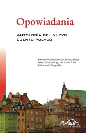 Antología del nuevo cuento polaco | 9788483930090 | Czerniawski, Adam;Grynberg, Henryk;Herling-Grudzinski, Gustaw;Huelle, Pawel;Kuczok, Wojciech;Odojews