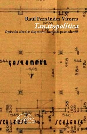 Tanatopolítica | 9788483931936 | Fernández Vítores, Raúl