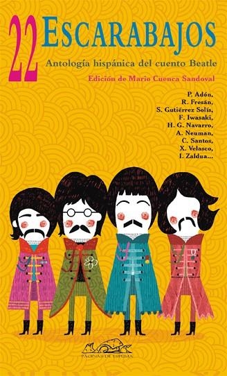 22 Escarabajos | 9788483930380 | Adón, Pilar;Aguirre, Leonardo;Chávez, Miguel Antonio;Cuenca Sandoval, Mario;Echeverría, Maurice;Este