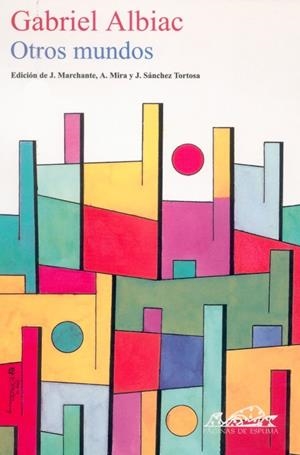 Otros mundos | 9788495642134 | Albiac, Gabriel;Jiménez Lozano, José