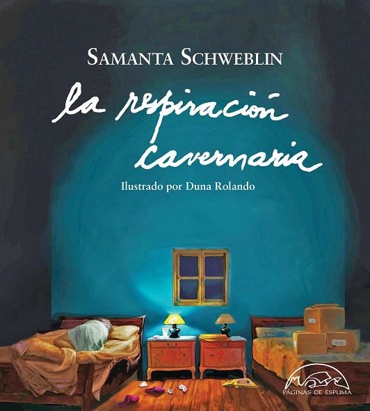 La respiración cavernaria | 9788483932247 | Schweblin, Samanta