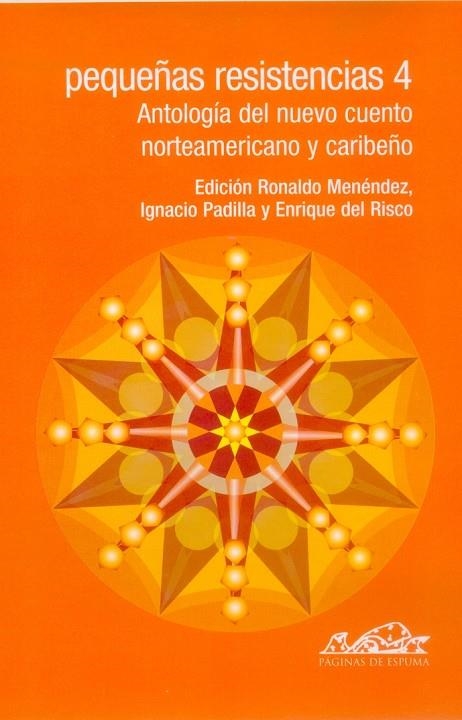 Pequeñas resistencias 4 | 9788495642592 | Menéndez, Ronaldo;Padilla, Ignacio