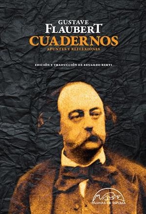 Cuadernos | 9788483931844 | Flaubert, Gustave
